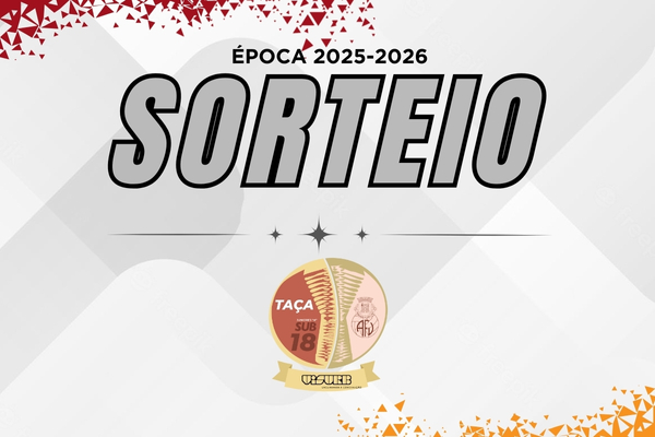 1/8 Final da Taça Distrital Sub-18 – VISURB definidos